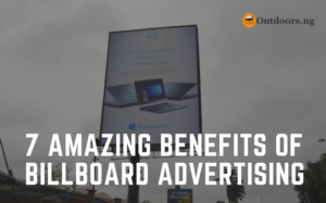 7 Amazing Benefits Of Billboard Advertising You Need To Know - Outdoors ...